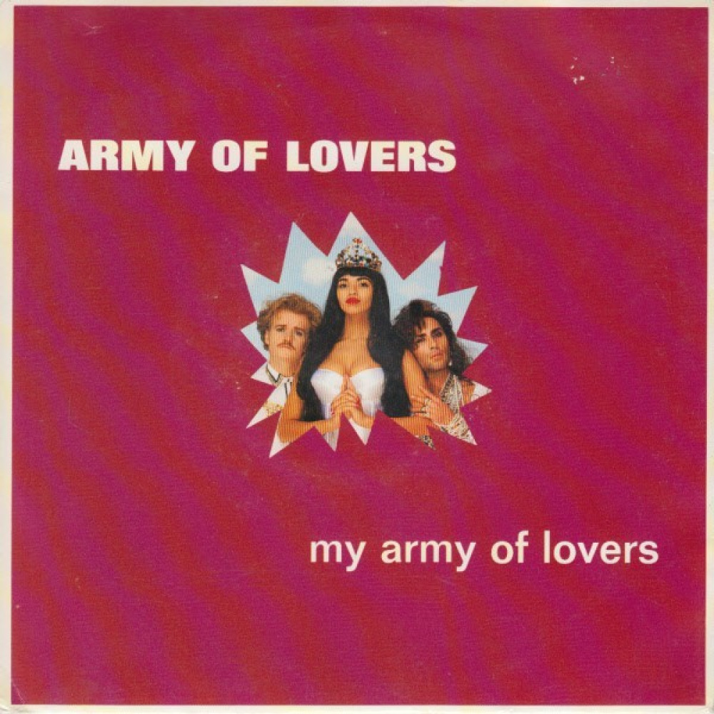 Army of lovers my Army of lovers