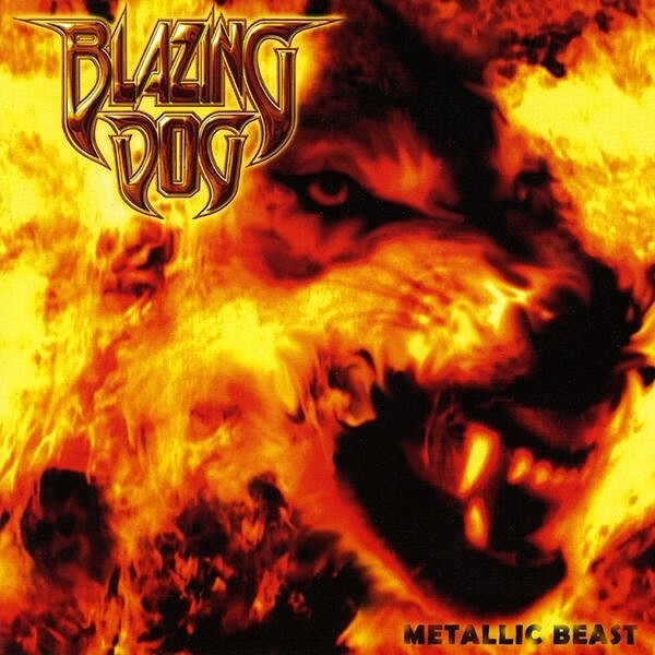 BLAZiNG DOG - [[[2009]]] - Metallic Beast